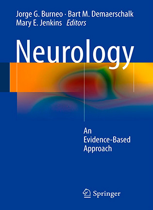 На фото Neurology: An Evidence-Based Approach - Jorge G. Burneo, Demaerschalk, Bart M., Jenkins, Mary E.